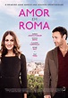 Amor em Roma / All Roads Lead to Rome (2015) - filmSPOT