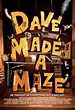 Dave Made a Maze |Teaser Trailer