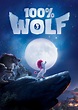 100% Wolf (2020) - Posters — The Movie Database (TMDB)