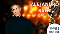 Karaoke Alejandro Sanz - Se Le Apagó La Luz - YouTube