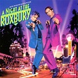 A Night at the Roxbury - EcuRed
