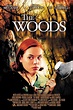The Woods (2006) - IMDb