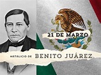 Natalicio de Benito Juárez (21 de marzo): qué se celebra - Calendarr