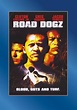 Road Dogz - Film - SensCritique
