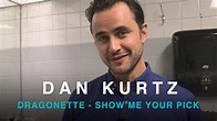 Dragonette's Dan Kurtz shows us his real pick. - YouTube