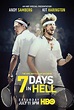 7 Days in Hell : Mega Sized TV Poster Image - IMP Awards