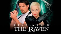 Highlander - The Raven - Movies & TV on Google Play