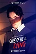 ONE OF US IS LYING Series Trailers, Clip and Posters | The ...
