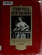 Storyville, New Orleans, being an authentic, illustrated account of the ...