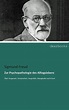 Zur Psychopathologie des Alltagslebens - Sigmund Freud - Buch kaufen ...