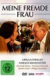 Meine fremde Frau (2016) — The Movie Database (TMDB)