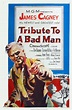 Tribute to a Bad Man (1956) - IMDb