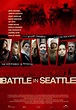 Battle in Seattle Movie Review (2008) | Roger Ebert