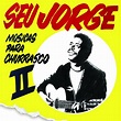 Stream Motoboy by Seu Jorge | Listen online for free on SoundCloud