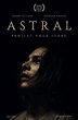 Movie Review: "Astral" (2018) | Lolo Loves Films