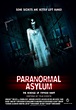 Paranormal Asylum (Video 2013) - IMDb
