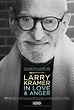 Larry Kramer in Love and Anger Movie Poster - IMP Awards