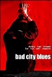 Cartel de la película Bad City Blues - Foto 1 por un total de 1 ...