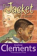 The Jacket | Book by Andrew Clements, McDavid Henderson | Official ...
