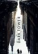 The Dark Tower (2017) [1488 x 2105] : r/MoviePosterPorn