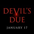 DEVIL'S DUE Trailer, Poster and Images