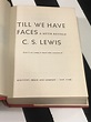 Till We Have Faces: A Novel by C. S. Lewis (1956) hardcover book