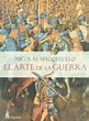 Libro El Arte de la Guerra De Nicolás Maquiavelo - Buscalibre