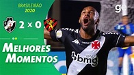 VASCO 2 X 0 SPORT | MELHORES MOMENTOS | 2ª RODADA BRASILEIRÃO 2020 | ge ...