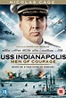 USS Indianapolis: Men of Courage (2016) | MovieZine