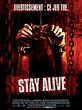 Stay Alive : bande annonce du film, séances, streaming, sortie, avis