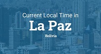 Current Local Time in La Paz, Bolivia