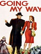 Watch Going My Way | Prime Video