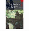 Three classic Gothic novels: Horace Walpole's The Castle of Otranto ...