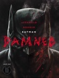 Review - "Batman: Damned #1": Welcome to the Black Label - GeekDad