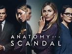 Anatomy of a Scandal 2022 Tv Mini Series Review and Trailer - A Cine Tv ...