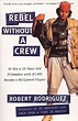 Comprar Rebel Without a Crew: Or how a 23-Year-Old Filmmaker With ...