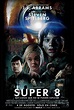 Super 8 | Best movie posters, New movie posters, Movie posters