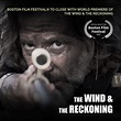 The Wind and The Reckoning World Premiere at Boston Film Festival!