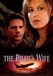 The Pilot's Wife - movie: watch stream online