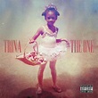Trina "The One" Album Stream, Cover Art & Tracklist | HipHopDX