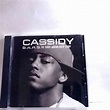Cassidy- B.A.R.S.: The Barry Adrian Reese Story (CD, US, 2007, J ...