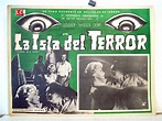 "LA ISLA DEL TERROR" MOVIE POSTER - "TERROR IS A MAN" MOVIE POSTER