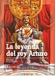 Rincón de la Lectura 3: La leyenda del rey Arturo