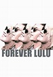 Forever Lulu - película: Ver online completas en español