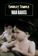 War Babies (film) - Alchetron, The Free Social Encyclopedia