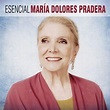 Esencial - Maria Dolores Pradera mp3 buy, full tracklist
