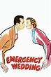 Watch| Emergency Wedding Full Movie Online (1950) | [[Movies-HD]]