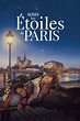 Under the Stars of Paris (2021) - CoreyMS | The Poster Database (TPDb)