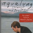 Aqualung Strange And Beautiful US CD album (CDLP) (649190)
