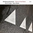 ‎Dance of the Elders - Album by Wolfgang Muthspiel, Scott Colley ...